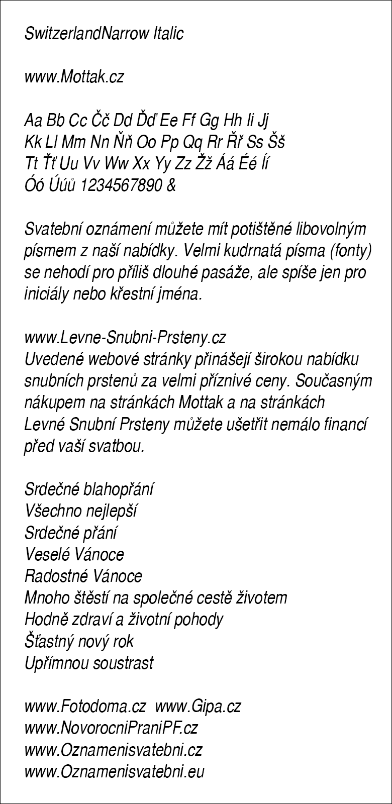 SwitzerlandNarrow Italic